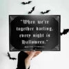Budget 👏 GHOSTS OF OCTOBER Gothic Homewares Every Night Is 🧛 Halloween [A5] | PRINT 🤩